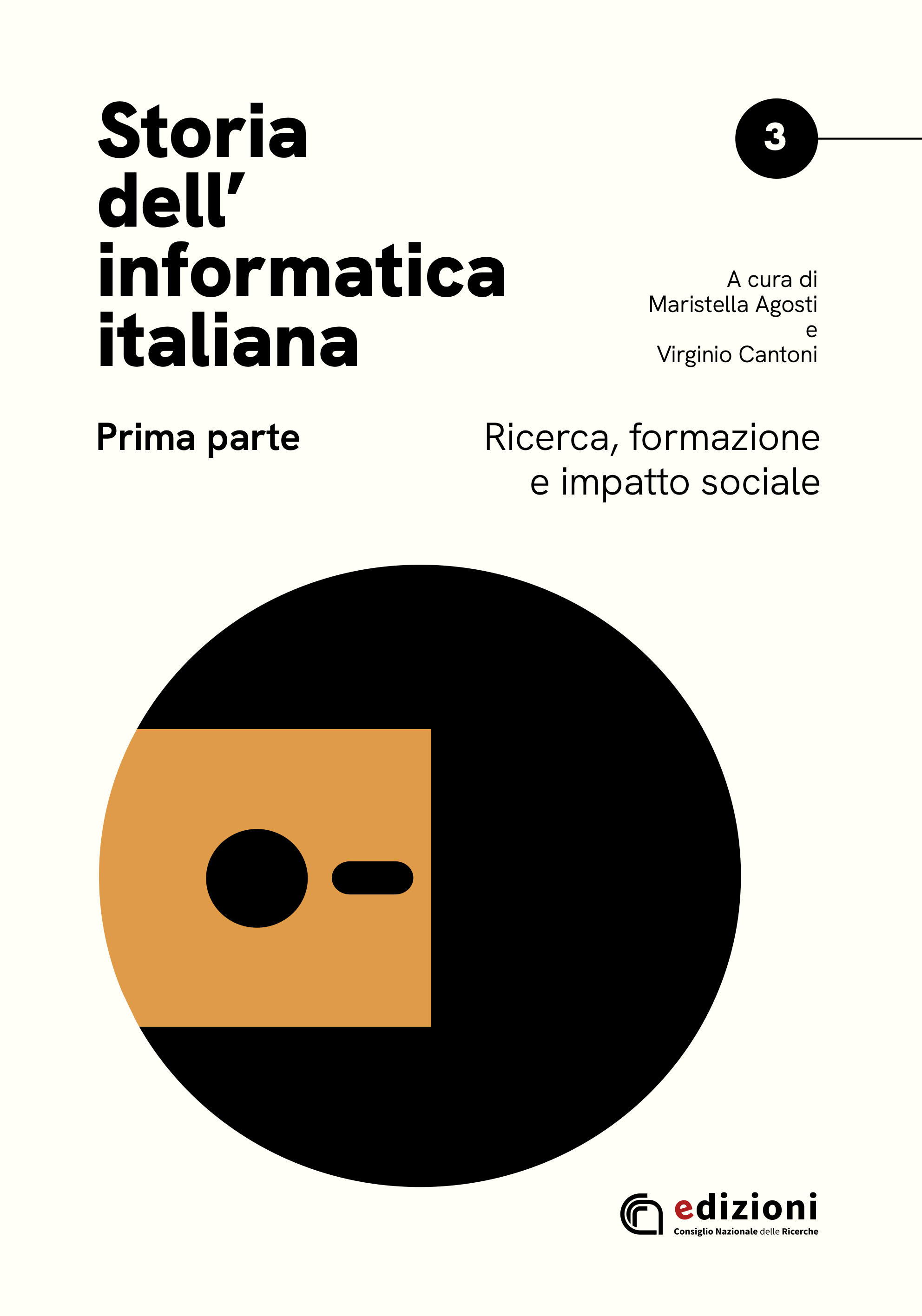 Storia dell'informatica italiana. Prima parte, vol. 3, Cnr Edizioni